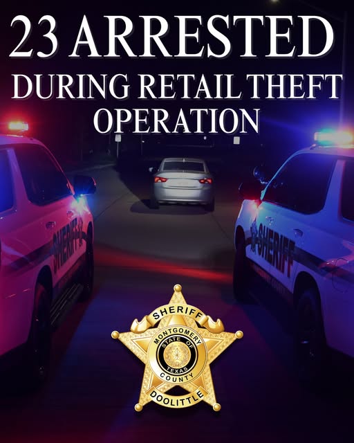 Montgomery County Sheriffs Office Operation Leads to 23 Arrests, $5,200 in Stolen Merchandise Recovered